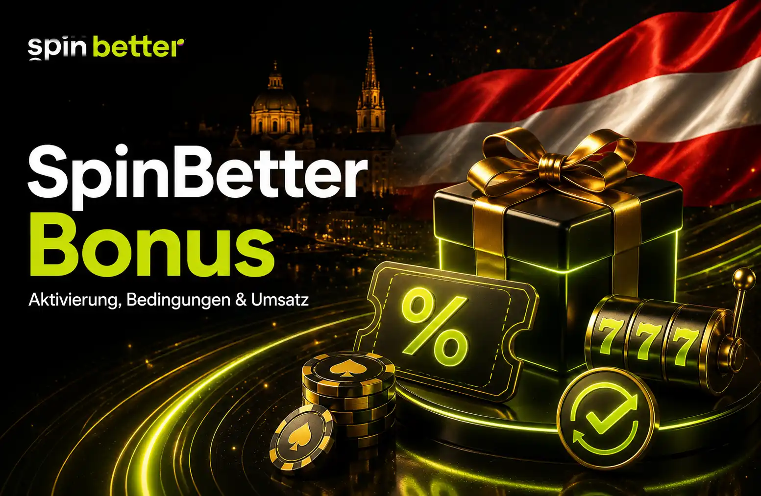 SpinBetter Bonusbedingungen in Österreich